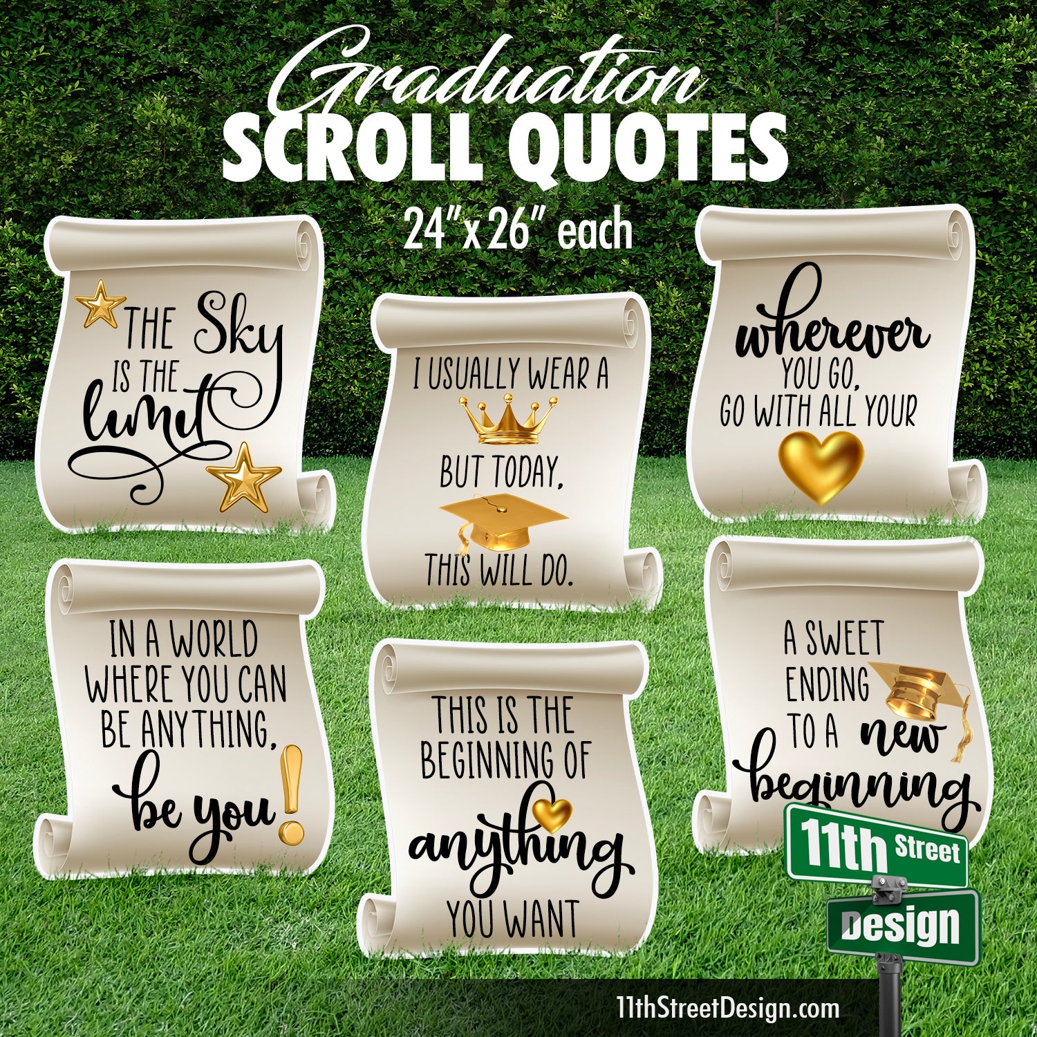 11th Street Design | Yard Card Set | Graduation Scroll Quotes Yard Card Setup Fillers - Graduate Flair 11th Street Design | Yard Card Set | Graduation Scroll Quotes Yard Card Setup Fillers - Graduate Flair