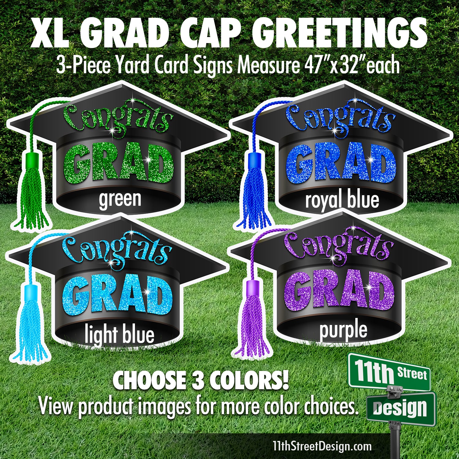 11th Street Design | Yard Card Set | XL Grad Cap Greetings Yard Card Setup Signs for Graduations - Choose your colors! 11th Street Design | Yard Card Set | XL Grad Cap Greetings Yard Card Setup Signs for Graduations - Choose your colors!